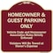 Signmission Designer Series-Homeowner & Guest Parking Only Burgungy Heavy-Gauge Aluminum A-DES-BU-1818-9970 - alternate 1